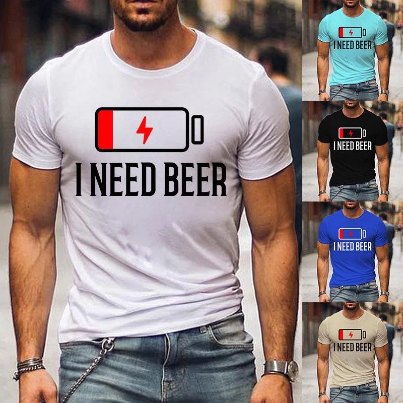 

Cute I Need Beer Print T-shirts For Men Summer Lovely Short Sleeve Casual T-shirts Funny Men Graphic Round Neck Tops