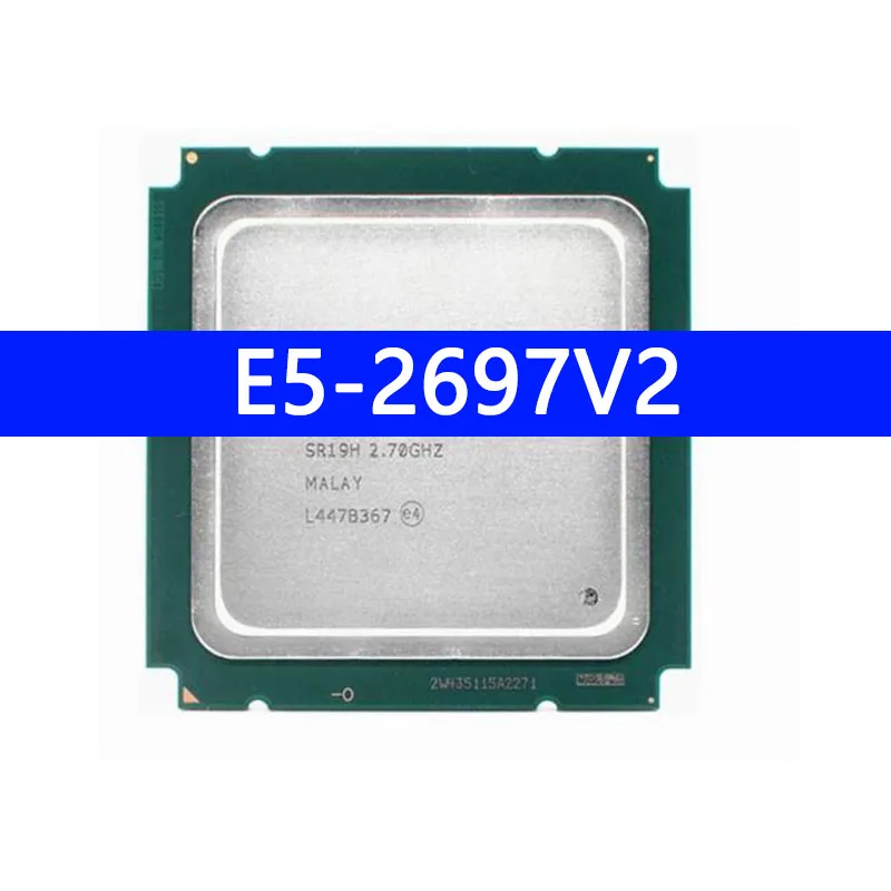 E5-2697V2 CPU Processor 12-CORE 2.7GHZ 30MB LGA-2011 Processor E5-2697 V2 CPU E5 2697V2