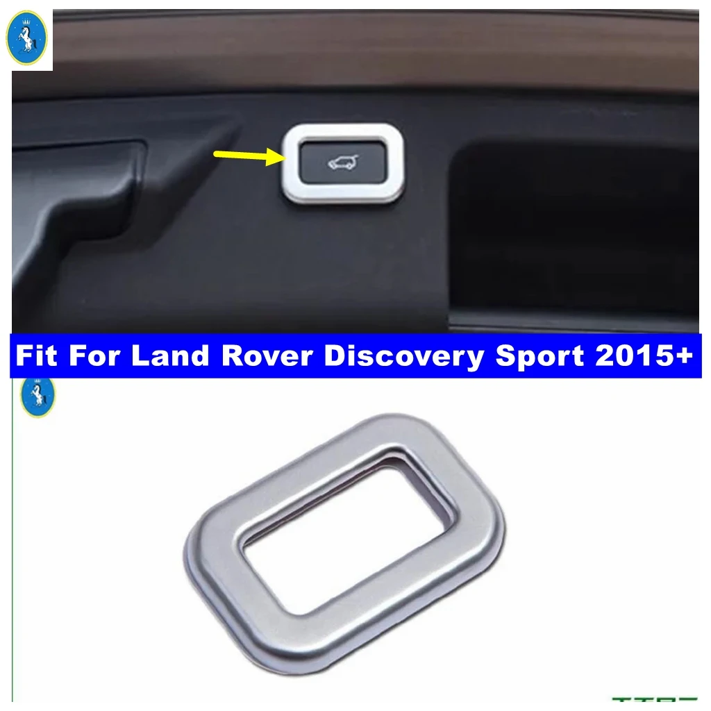 

Car Rear Door Trunk Power Tailgate Switch Button Decor Frame Cover Trim For Land Rover Discovery Sport 2015 - 2023 Accessories