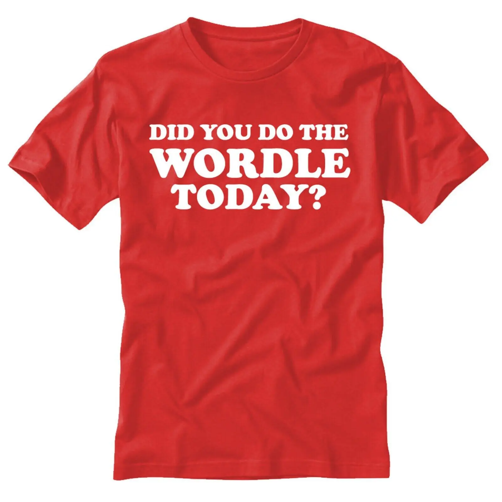 Did you do the Wordle Today T Shirt