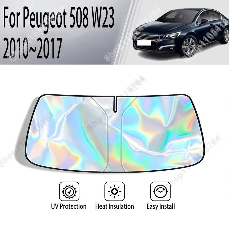

For Peugeot 508 W23 2010-2017 Sunshade Cover Car Windshield SunShades Sun UV Protector Cover Car Front Windscreen Cover