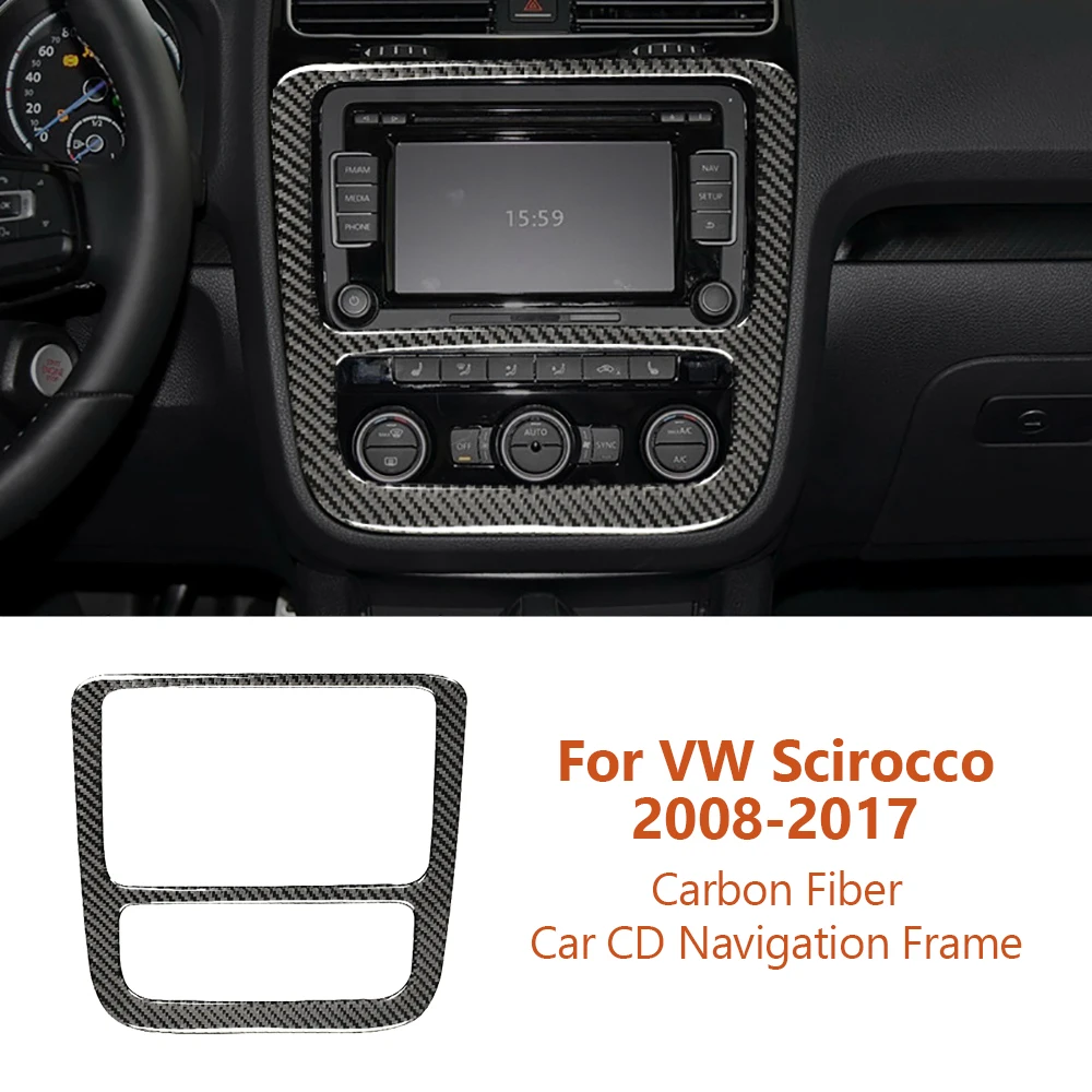 

For Volkswagen VW Scirocco 2008-2017 Carbon Fiber Car CD AC Navigation Panel Frame Decorative Sticker Auto Interior Accesorios