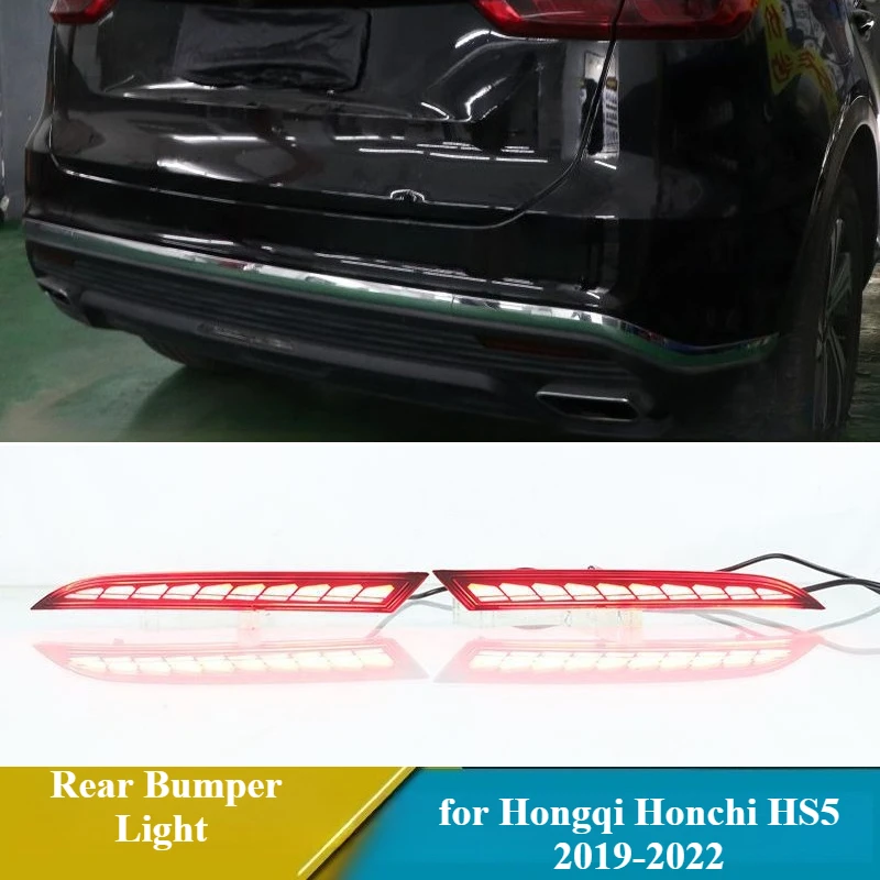 

for Hongqi Honchi‌ HS5 2019-2022 2Pcs Led Rear Bumper Light Reflector Driving Brake Light DRL Streamer Turn Signals 12V Daylight