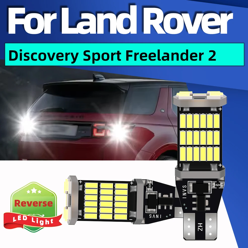 

2Pcs W16W T15 921 LED Reverse Light Bulb 6000K Backup Lamp Canbus For Land Rover Discovery Sport Freelander 2 Range Rover Evoque