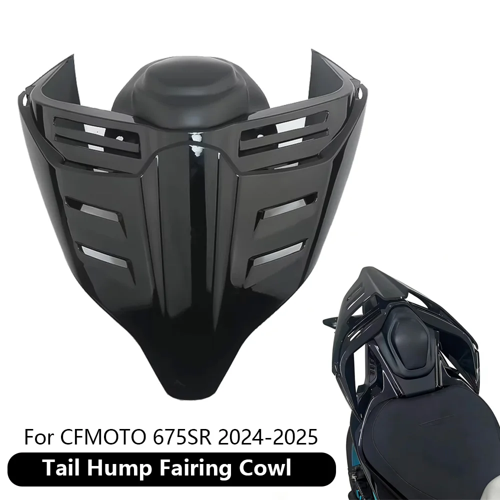 

Motorcycle Rear Passenger Seat Cover For CFMOTO 675SR 2024-2025 Tail Hump Fairing Cowl Part Sports Car Design Concept Back Hump