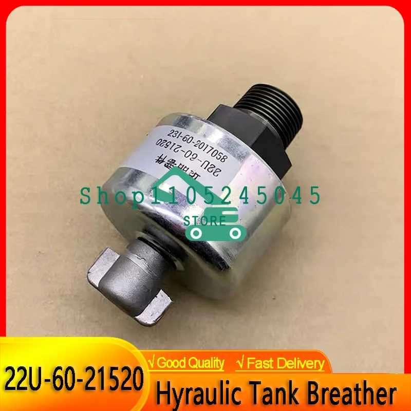 22U-60-21520 22U6021520 Hyraulic Tank Breather for Excavator PC200-8 PC200-8MO PC800-8 Dozer D155AX D275A D31EX