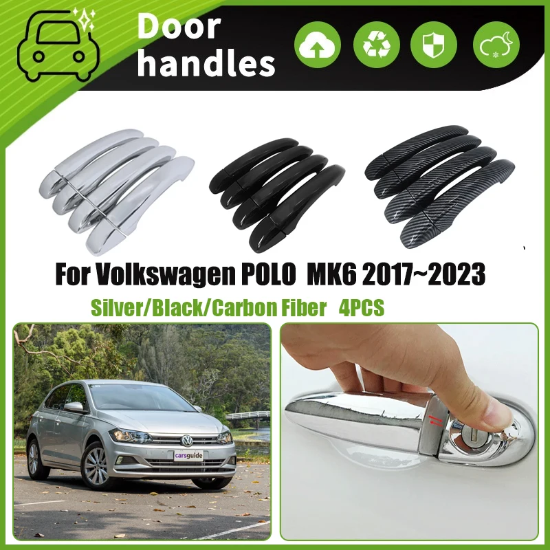 Car Door Handle Cover Trim For VW Volkswagen POLO MK6 AW BZ 2017~2023 Scratch Protector Chromium Styling Sticker Car Accessories