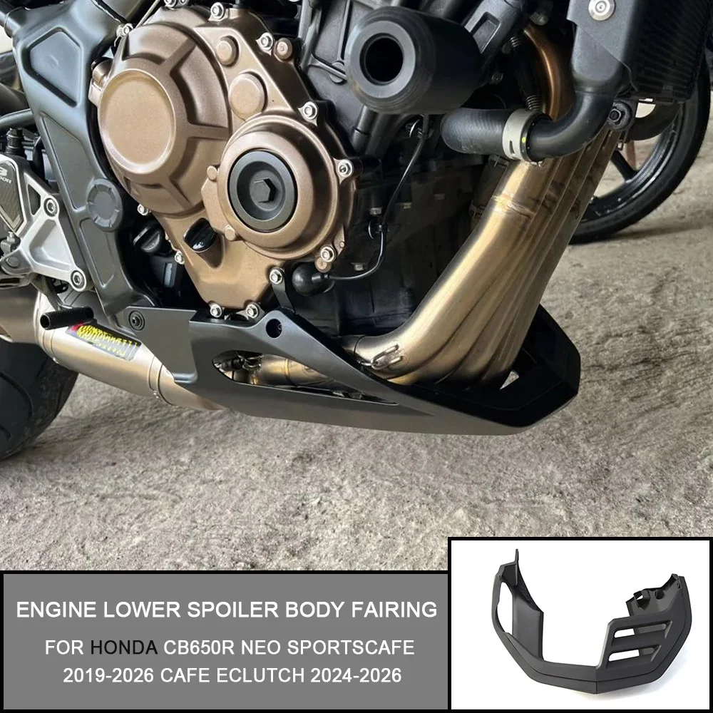 

FOR HONDA CB650R NEO SPORTSCAFE 2019-2026 CAFE ECLUTCH 24-26 Engine Lower Spoiler Body Fairing Protector Guard Chassis Street ﻿