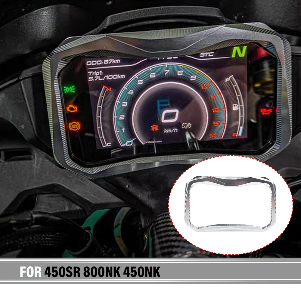 

FOR 450SR 450NK 800NK Motorcycle CNC Meter Frame Cover Screen Glare Shield Instrument Display Guard Cluster Scratch Cluster