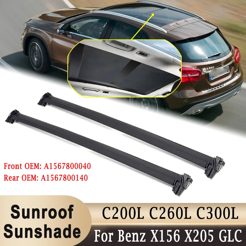 

A1567800040 A2537800140 Sunroof Sunshade Curtain Blind Roller for Mercedes-Benz X156 X205 GLA GLC C200L C260L C300L 2014-2019