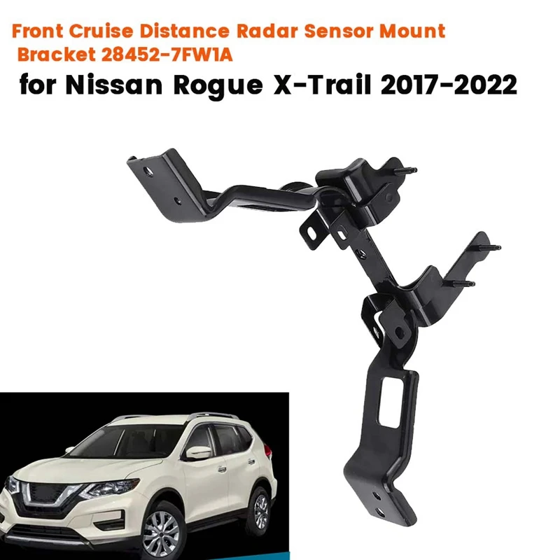 Front Cruise Distance Sensor Mount Bracket 28452-7FW1A For Nissan Rogue X-Trail 2017-2022 Radar Interval Sensor Bracket