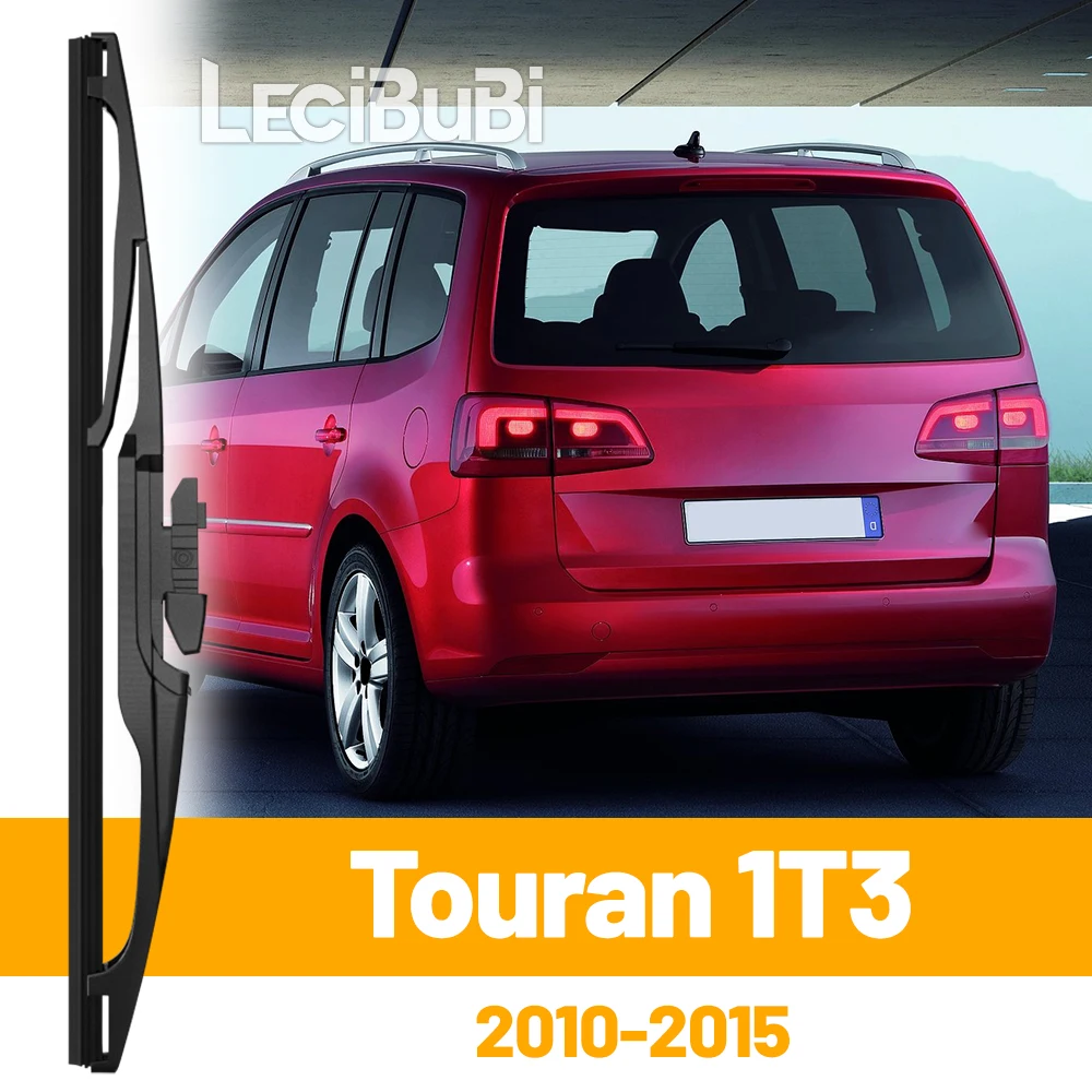 Für VW Touran 1T3 2010-2015 2009 2010 2011 2012 2014 Heckscheibe Scheibenwischerblatt Heckklappe Fensterwischer Zubehör