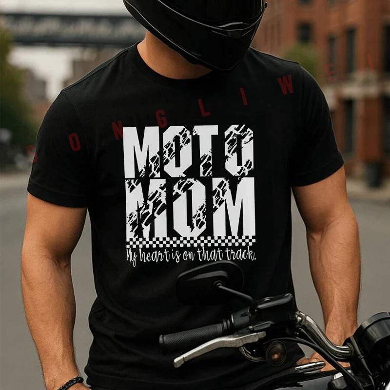 

Mom My Heart Is On That Track T-Shirt Motorrad Fans Moto New Fashion Summer Cotton Men Short Sleeve O-Neck T Shirt