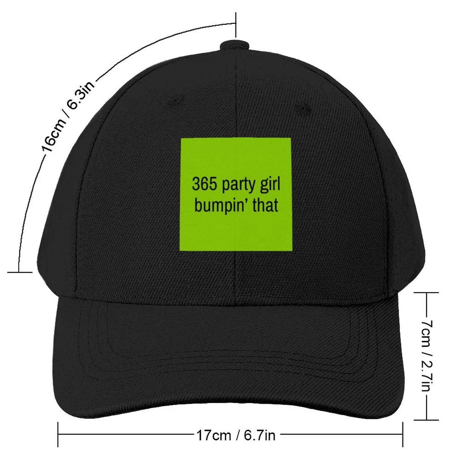 365 party girl bumpin' that - charli xcx Baseball Cap Uv Protection Solar Hat Bobble Hat Military Cap Man Beach Male Women's