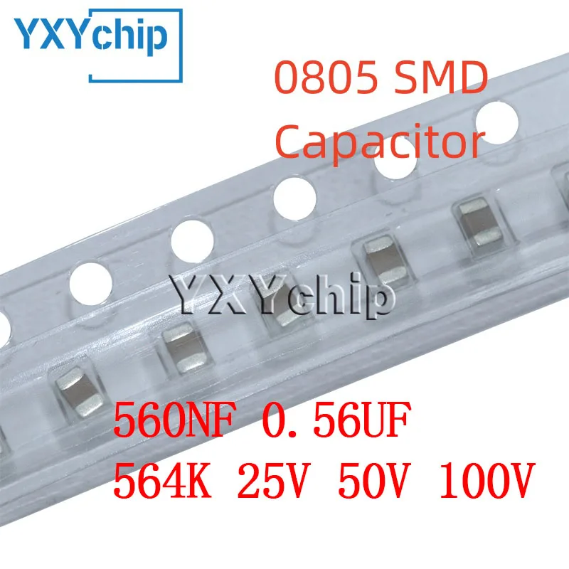 50PCS 0805 560NF 0.56UF 564K 25V 50V 100V ±10% X7R SMD Chip Multilayer Ceramic Capacitor