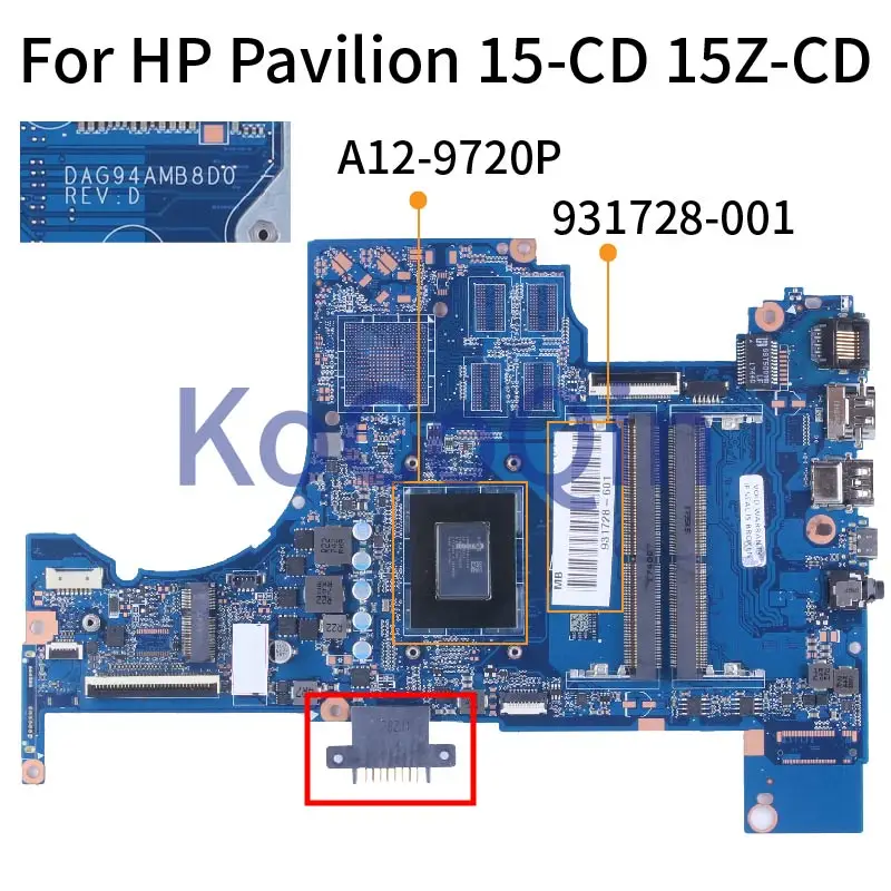 For HP Pavilion 15-CD 15Z-CD A12-9720P Notebook Mainboard 931728-001 DAG94AMB8D0 DDR4 Laptop Motherboard