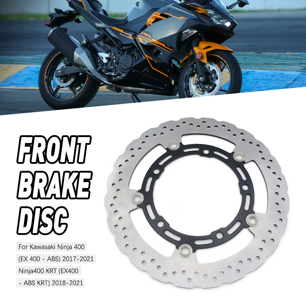 

Motorcycle 309mm Stain Steel Front Brake Disc Rotor For Kawasaki Ninja 400 ABS KRT 2017 2018 2019-2021 / Z400 ABS 2018-2020