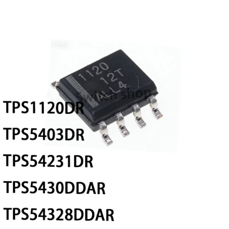5 pezzi TPS1120DR TPS5403DR TPS54231DR TPS5430DDAR TPS54328DDAR