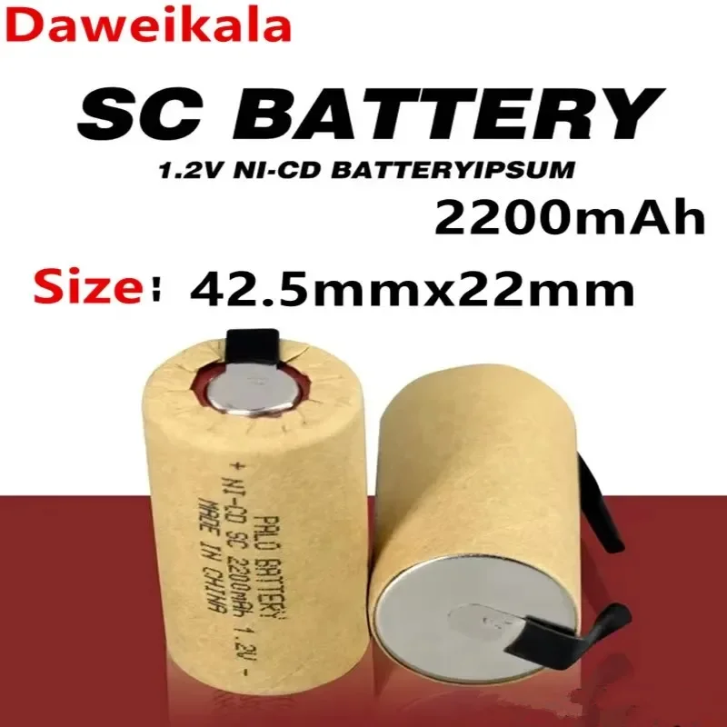 1.2V Battery SC Rechargeable Battery 1.2V 2200mAh Sub C NI-CD Cell With Welding Tabs for Electric Drill Screwdriver DIY BATTERI