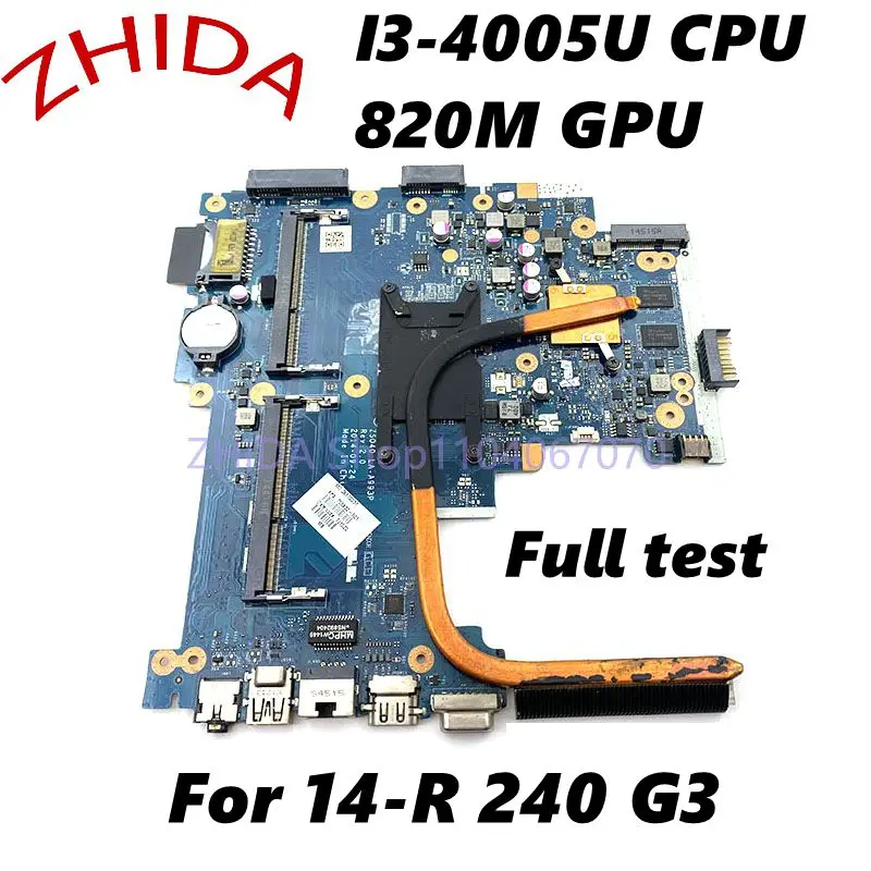 For HP 14-R 240 G3 Laptop Motherboard 755832-001 755832-501 ZS040 LA-A993P Mainboard I3-4005U CPU 820M GPU+Heatsink Full test