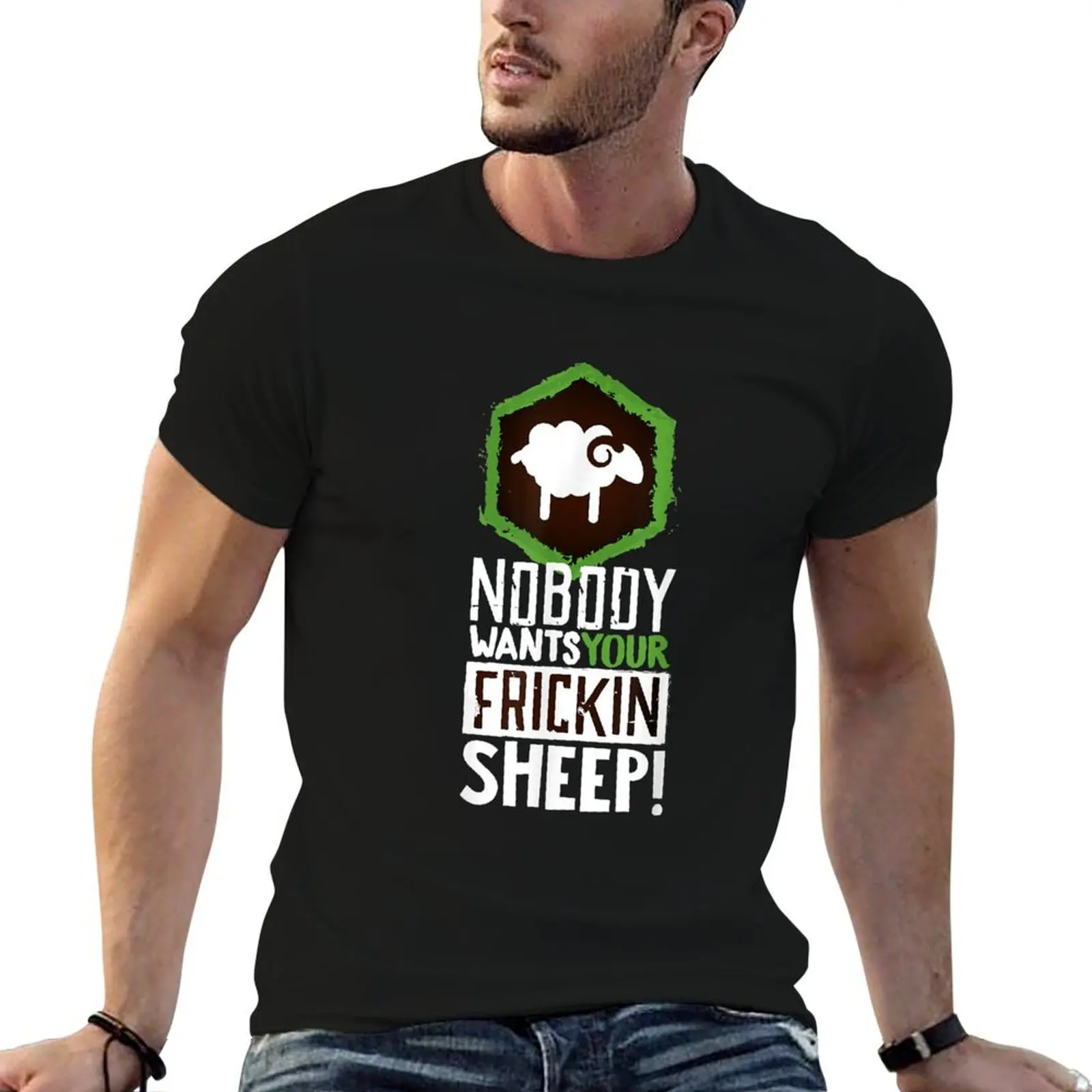 

Nobody Wants shirts Sheep Your Board shirts T-Shirt Essential funny for FRICKIN man graphic t man Game t