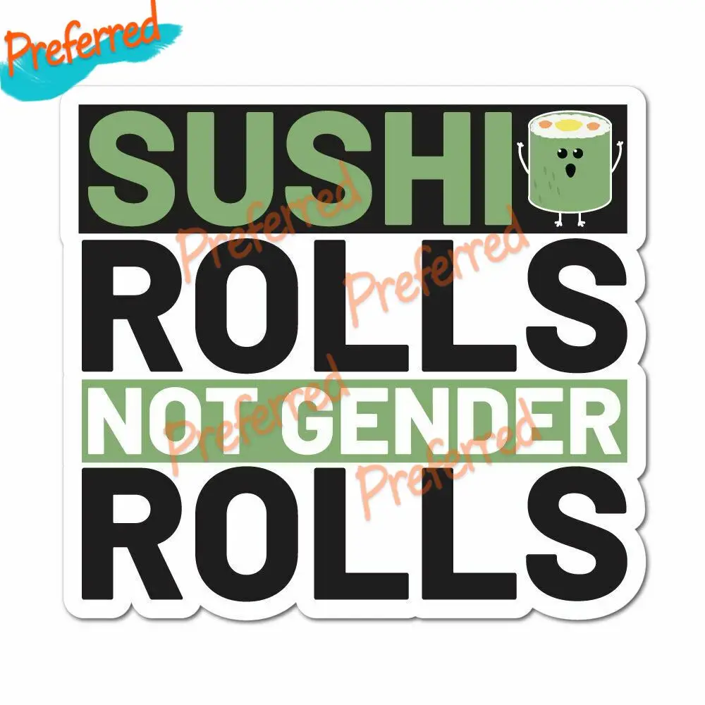 Sushi Rolls Gender Roles Sticker Funny Food Equality LGBTQ Decal Car for Your All Cars Laptop Gay Pride Rainbow Business
