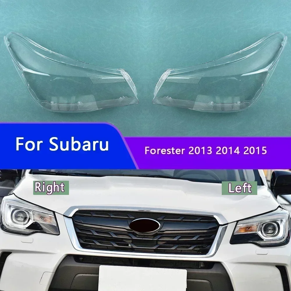 

For Subaru Forester 2013 2014 2015 Headlight Cover Headlamp Shell Headhights Lens Lampshade Transparent Plexiglass