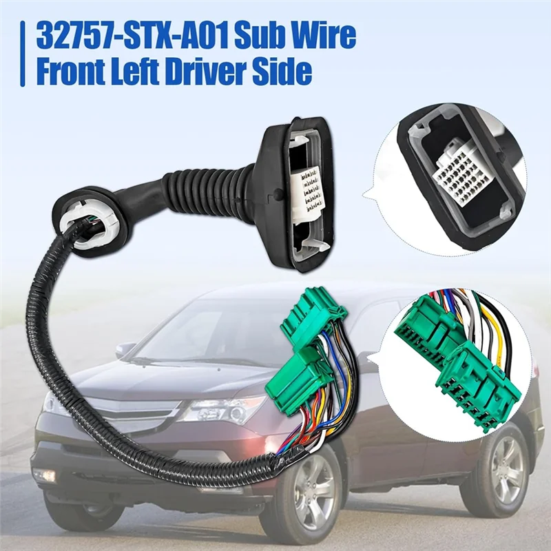 

A05U-Front Door Sub Wire For Honda Acura 3.7 MDX 2010 2011 2012 2013 Replaces 32757-STX-A01 32757STXA01