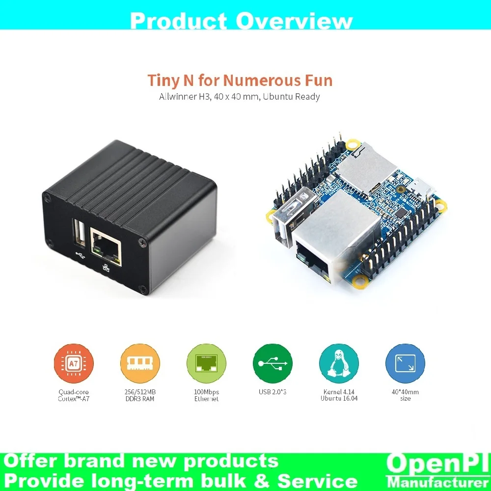 

Open+Pi Nano Neo LTS (512MB DDR RAM) Combo | Allwinner H3 Quad Cortex-A7,1.2GHz | LAN USB OTG TF | OpenWRT,Ubuntu Linux Armbian