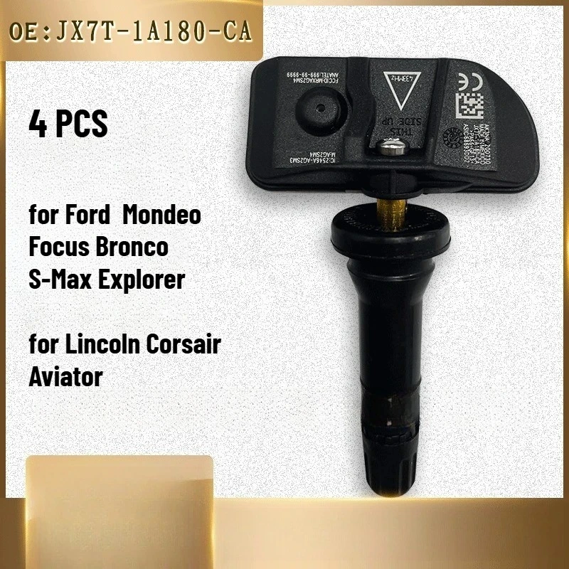 

Датчики давления в шинах TPMS JX7T-1A180-CA JX7Z1A189A (4 шт.) для Ford Mondeo, Focus, Bronco, S-Max, Explorer, Lincoln Corsair, Aviator