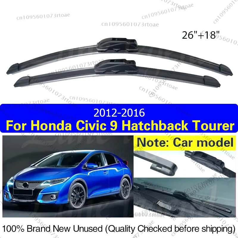 

For Honda Civic 9 Hatchback Tourer 2012 2013 2014 2015 2016 Car Front Wiper Blades Brushes Cutter Accessories U J Hook 26"+18"