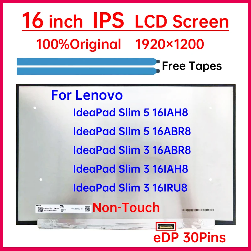 Imagem -01 - Tela Lcd para Lenovo Ideapad Slim Painel de Exibição Edp 30 Pinos N160jce-ell 16iru8 16abr8 16iah8 16iah8 16 16 tela lcd para lenovo ideapad slim painel de exibicao edp 30 pinos n160jce ell 16iru8 16abr8 16iah8 16iah8 16 16 01