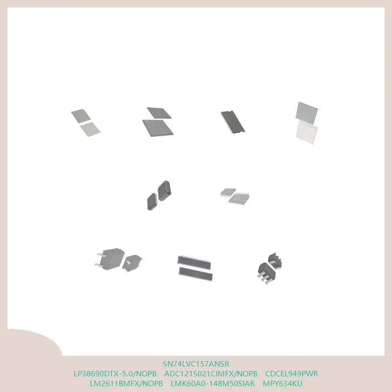 

SN74LVC157ANSR LP38690DTX-5.0/NOPB ADC121S021CIMFX/NOPB CDCEL949PWR LM2611BMFX/NOPB LMK60A0-148M50SIAR MPY634KU