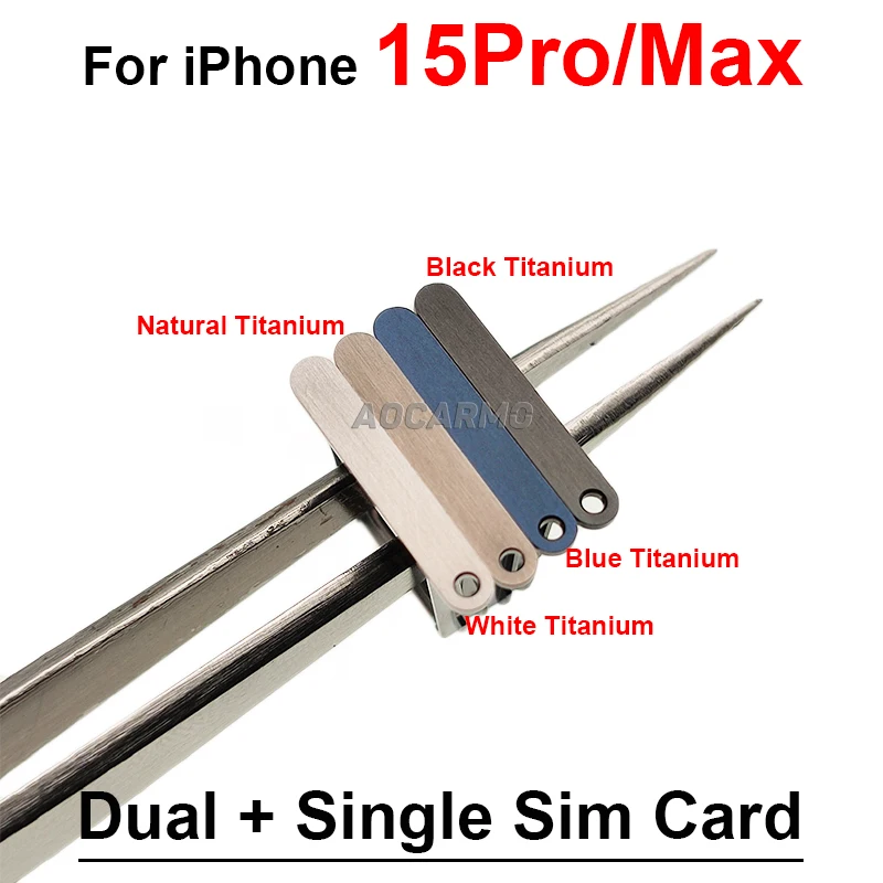 Single / Dual Sim Tray For iPhone 15 Pro Max 15Pro Black Blue White Natural Titanium SIM Card Holder Slot Replacement Parts