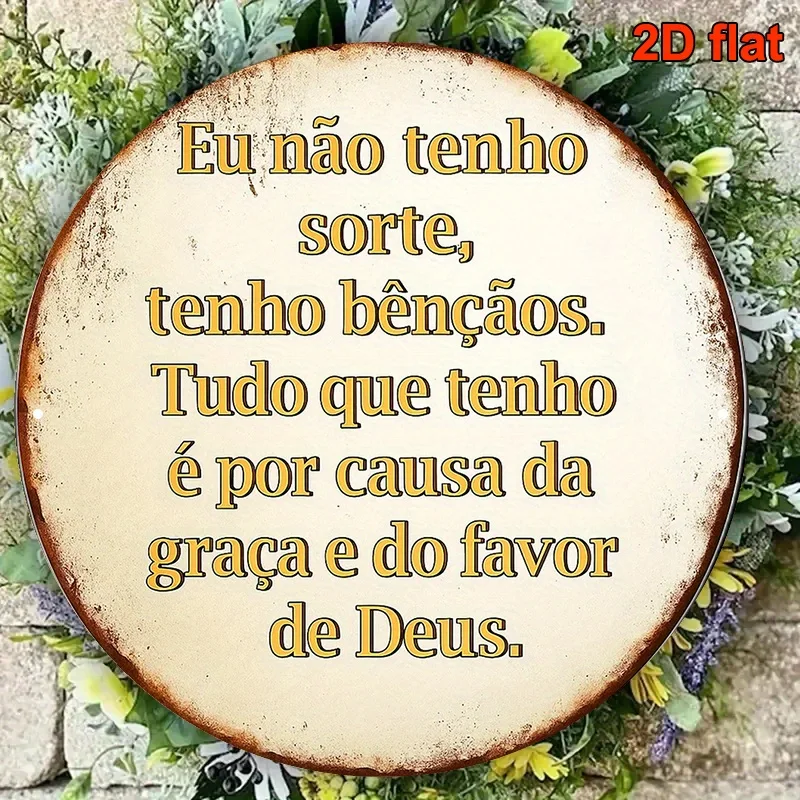 2D Flat, Vintage Portuguese Inspirational Wall Decor Sign - 8.0X8.0 inch Round 