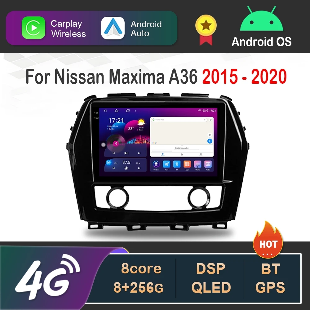 Android 16 Car Radio Video Player for Nissan Maxima A36 2015 - 2020 Wireless Carplay GPS Navigation WiFi 4G IPS 2.5D Screen