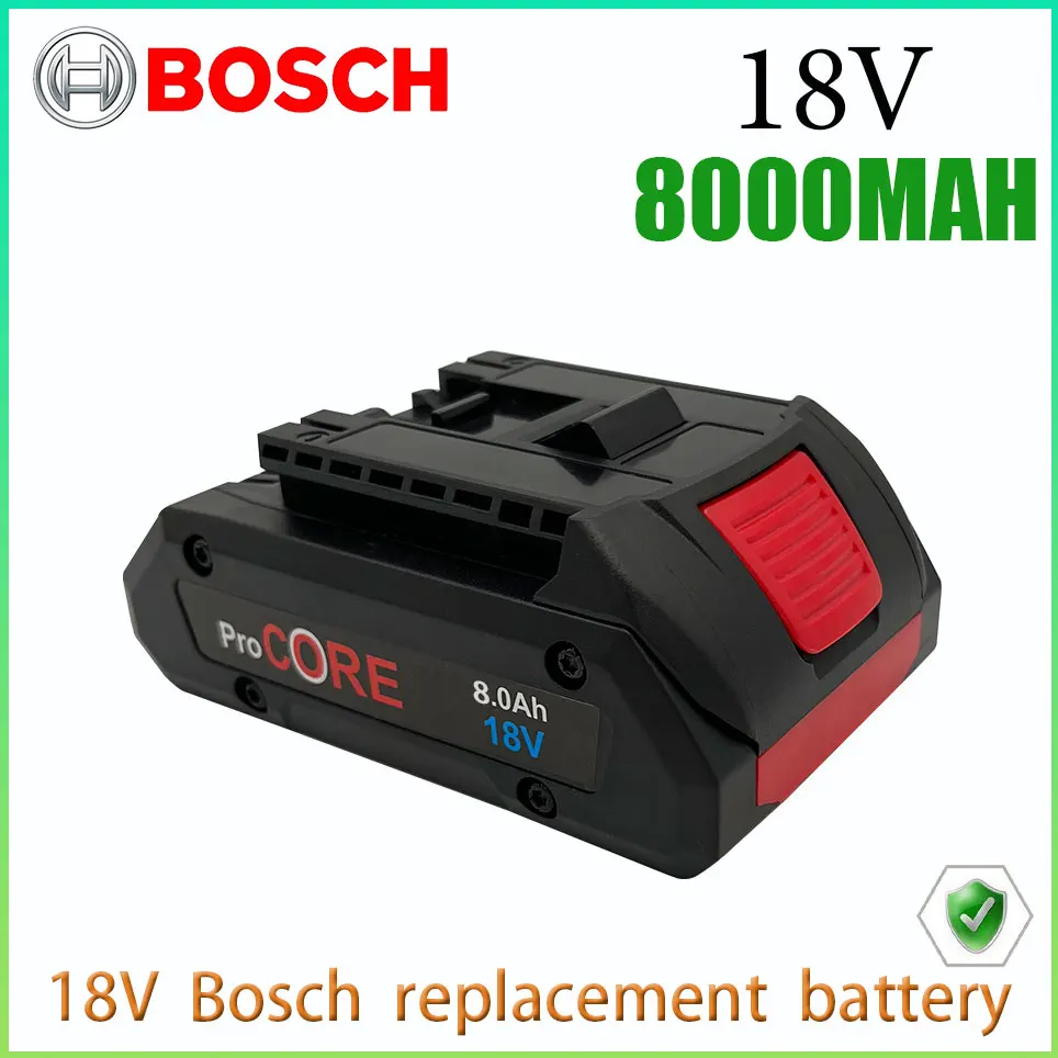 Bosch 18V 8000MAH Professional System Cordless Tool BAT609 BAT618 GBA18V8 21700 Battery 18V 8.0Ah ProCORE Replacement Batter