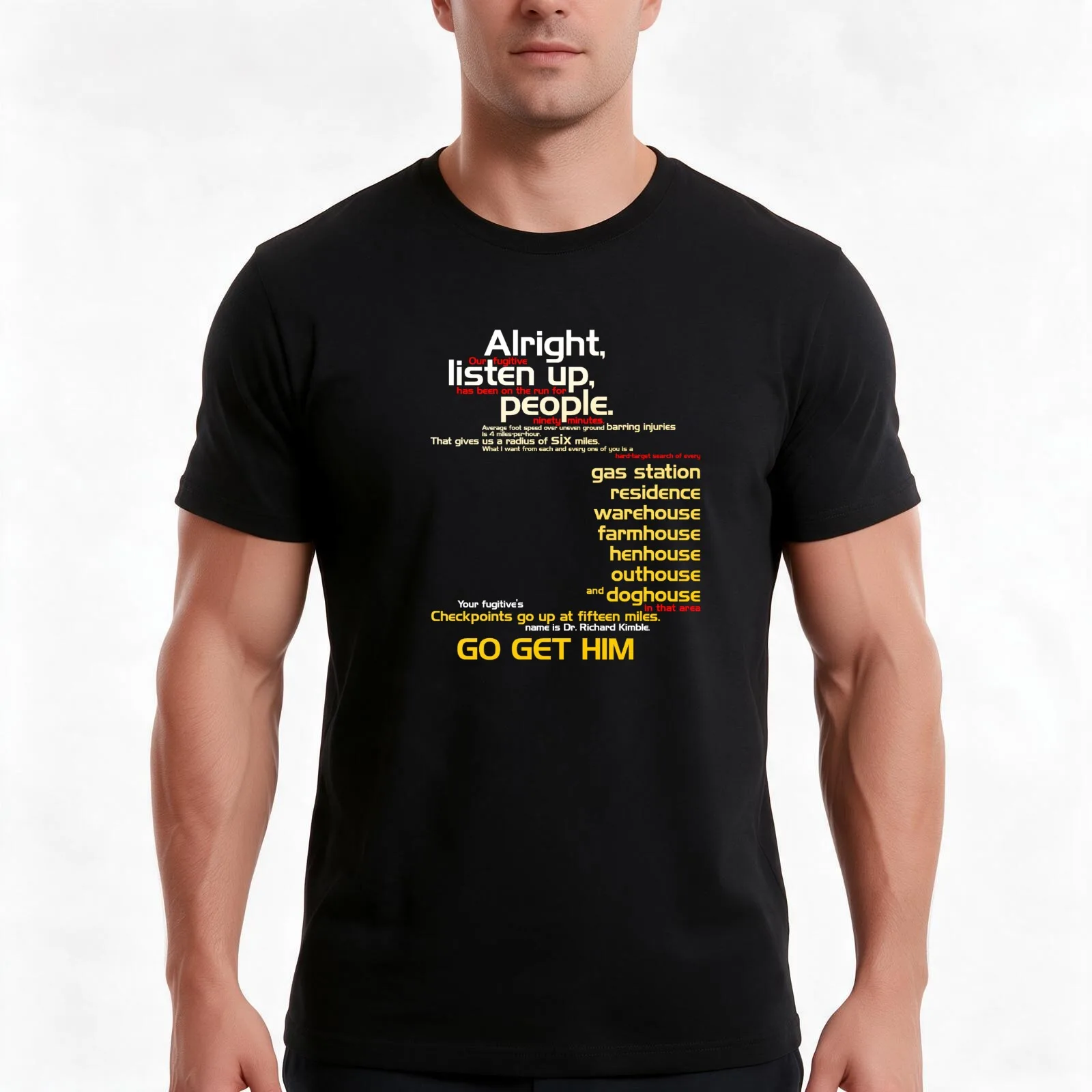 The Fugitive - Alright Listen Up People... T-Shirt Summer Casual Cotton Tee Oversized Streetwear Tops Vintage Graphic Print