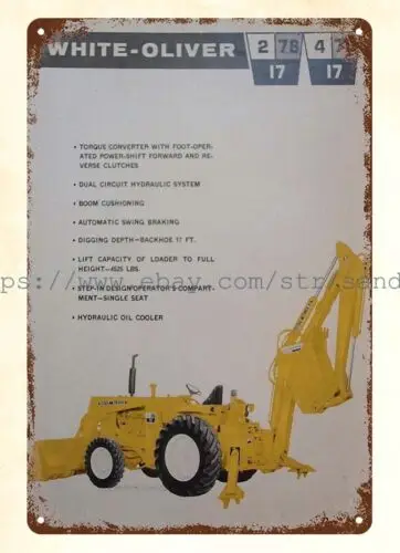 1967 White-Oliver Tractor Loader Backhoe metal tin sign cool bathroom wall decor sign