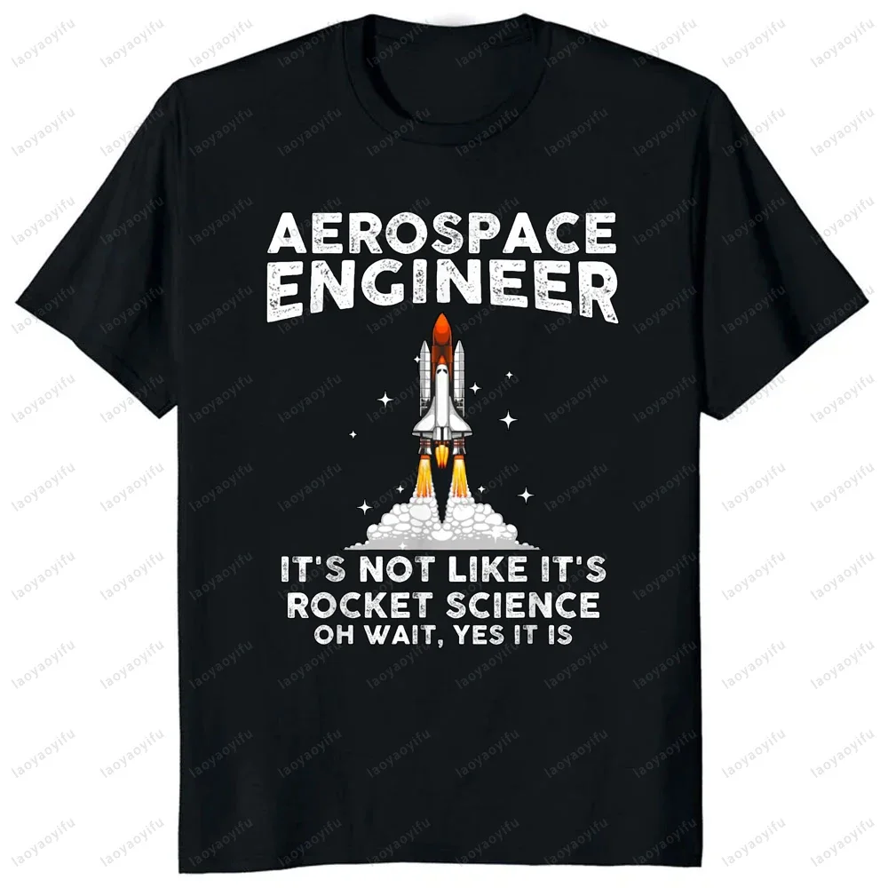 Ingénieur aérospatial pour hommes et femmes, t-shirt à manches courtes décontracté et tendance, motif fusée et espace, vêtement doux Y2K, respirant