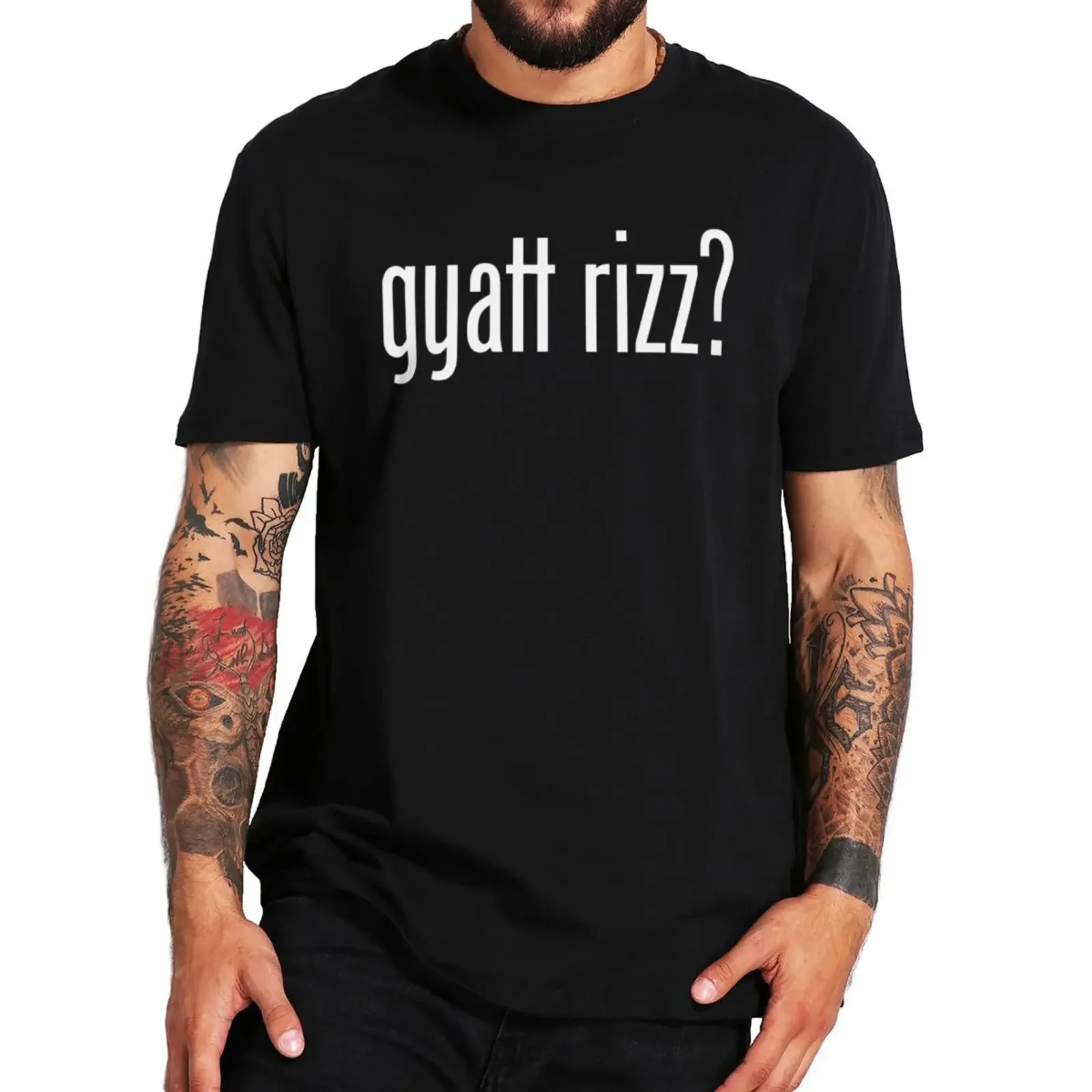 Gyatt Rizz T Shirt 2023 Slang Slogan Y2k Teen Streetwears 100% Cotton Soft Breathable Unisex T-shirt For Men Women EU Size