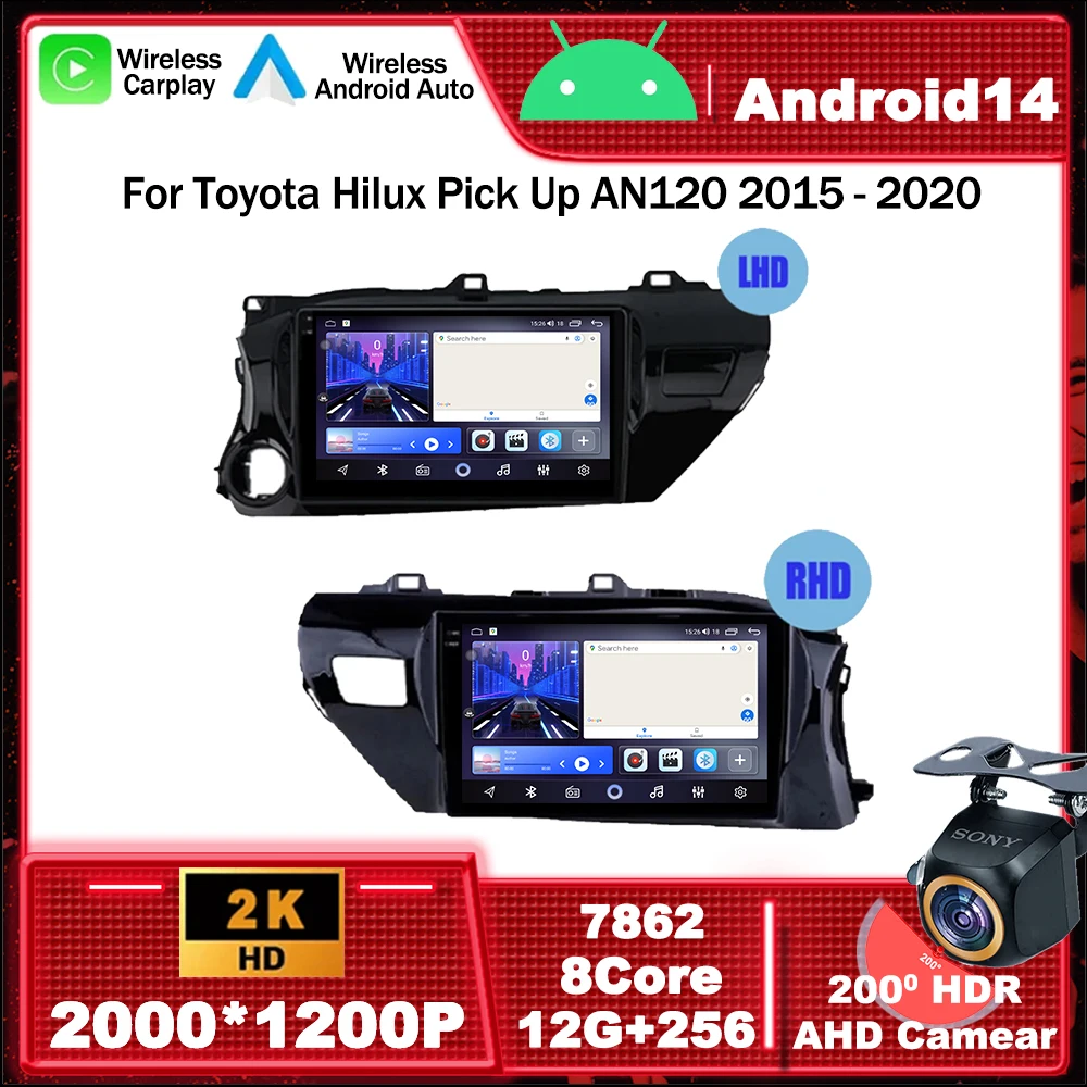 

Android 14 Car Radio Multimedia Video Player Navigation GPS For Toyota Hilux Pick Up AN 120 2015 - 2020 LHD RHD 4G DSP Carplay