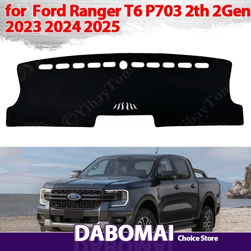 

Anti-Slip Dashboard Cover Protective Pad Car Accessories Sunshade Carpet for Ford Ranger T6 P703 2th 2Gen 2023 2024 2025