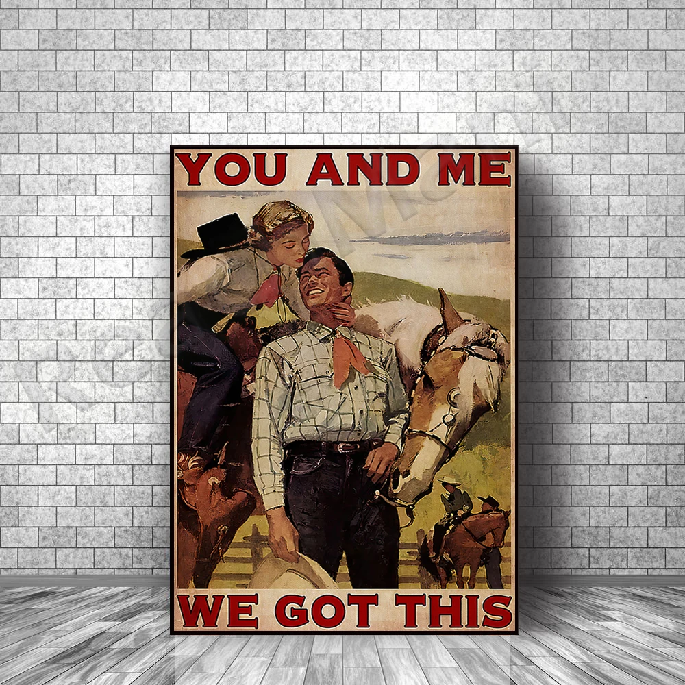 Vintage Cowboy Couple Poster, You and Me, We Got This Poster, Couple Poster, Couple Drawing Gift