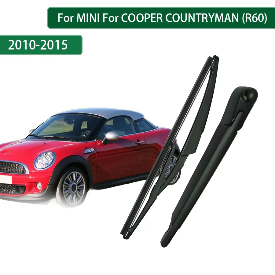 For MINI COOPER COUNTRYMAN (R60) 2010-2011-2014-2015 Rear Wiper Blade Arm Set Rear Window Windshield