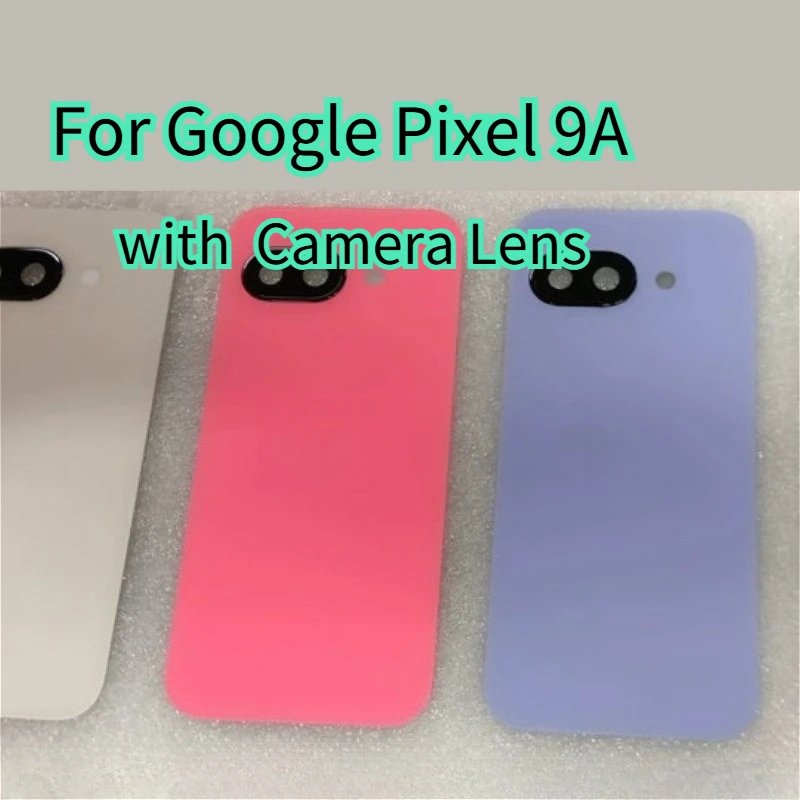 A+ Back Cover Replacement For Google Pixel 9A Pixel9a GXQ96 GTF7P Battery Glass Rear Door Housing Case With Camera Lens