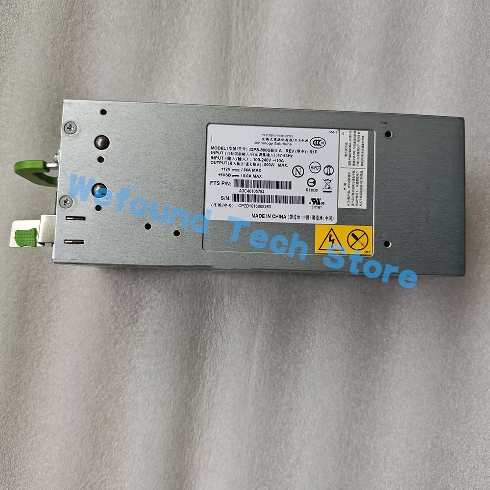 

RX300S5/S6 server DPS-800GB-5 A A3C40105784
