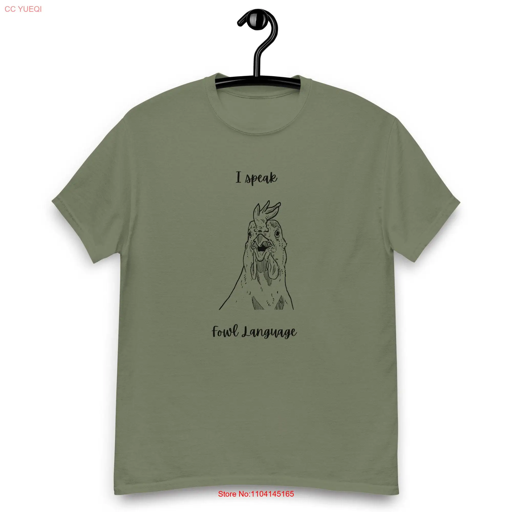 I speak fowl language Funny chicken shirt classic tee long or short sleeves