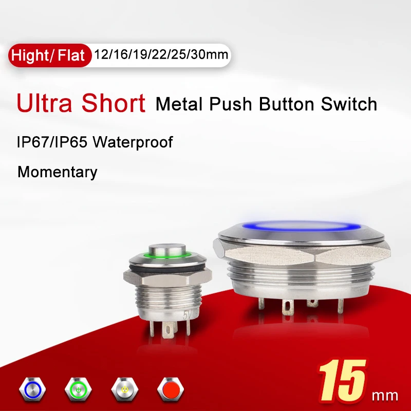 Ultra Short Push Button Stainless Steel Switch Self-Reset 12mm 16mm 19mm 22mm 25mm Micro Stroke Thin Momentary LED Push Button