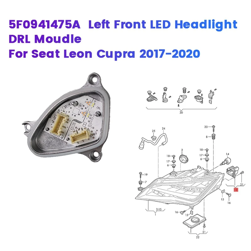 1Pair LED Headlight DRL Moudle 5F0941475A 5F0941476A For Seat Leon Cupra 2017-2020 LED Light Source With Hat Sink